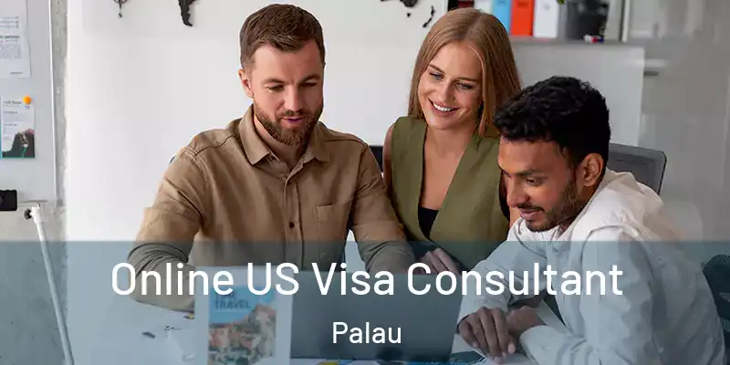  Online US Visa Consultant Palau