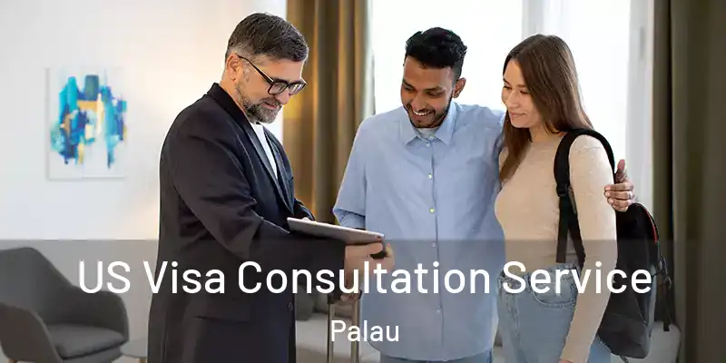  US Visa Consultation Service Palau